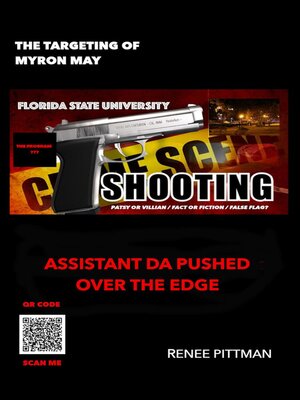 cover image of The Targeting of Myron May--Florida State University Gunman